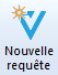 Menu Accueil Nouvelle requête